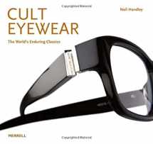 9781858945095-1858945097-Cult Eyewear: The World's Enduring Classics