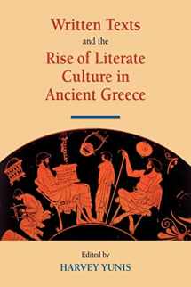 9780521039154-0521039150-Written Texts and the Rise of Literate Culture in Ancient Greece