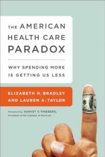 9781610395489-1610395484-American Health Care Paradox
