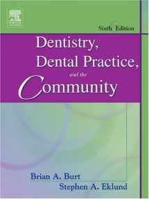 9780721605159-072160515X-Dentistry, Dental Practice, and the Community, 6th Edition