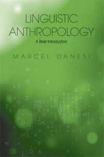 9781551304892-1551304899-Linguistic Anthropology: A Brief Introduction