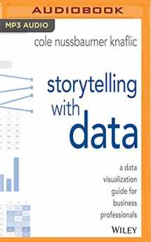 9781978614277-1978614276-Storytelling with Data