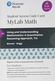 9780135903537-013590353X-Using & Understanding Mathematics: A Quantitative Reasoning Approach -- MyLab Math with Pearson eText Access Code