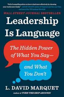 9780735217539-073521753X-Leadership Is Language: The Hidden Power of What You Say--and What You Don't