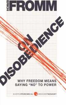 9780061990458-0061990450-On Disobedience: Why Freedom Means Saying "No" to Power (Harper Perennial Modern Thought)