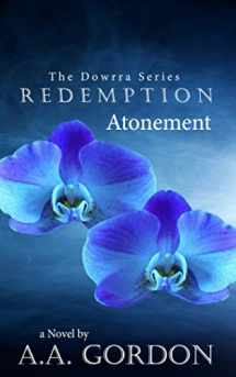 9781775311874-1775311872-Redemption: Atonement (The Dowrra Series)