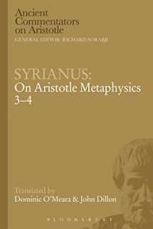 9781472558176-1472558170-Syrianus: On Aristotle Metaphysics 3-4 (Ancient Commentators on Aristotle)