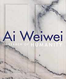 9783777438641-3777438642-Ai Weiwei: In Search of Humanity