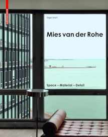 9783035611564-3035611564-Mies van der Rohe: Space - Material - Detail