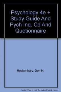 9780716777847-0716777843-Psychology 4e + Study Guide And Pych Inq. Cd And Quetionnaire