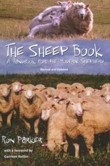 9780804010320-0804010323-The Sheep Book: A Handbook for the Modern Shepherd, Revised and Updated