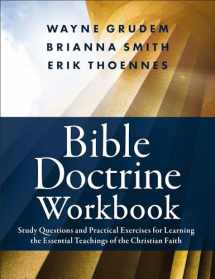 9780310136170-0310136172-Bible Doctrine Workbook: Study Questions and Practical Exercises for Learning the Essential Teachings of the Christian Faith