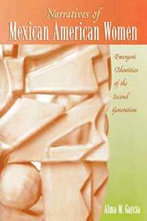 9780759101821-0759101825-Narratives of Mexican American Women: Emergent Identities of the Second Generation