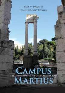 9781107664920-1107664926-Campus Martius: The Field of Mars in the Life of Ancient Rome