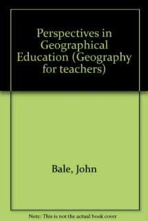 9780050027363-0050027360-Perspectives in Geographical Education, (Solving Problems in Physics, 3)