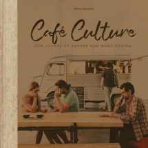 9781864708349-1864708344-Cafe Culture: For Lovers of Coffee and Good Design