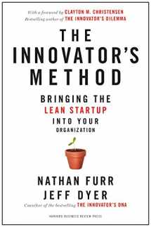 9781625271464-1625271468-The Innovator's Method: Bringing the Lean Start-up into Your Organization