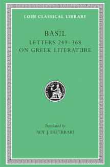 9780674992986-0674992989-Basil: Letters, Volume IV, Letters 249-368. Address to Young Men on Greek Literature. (Loeb Classical Library No. 270)