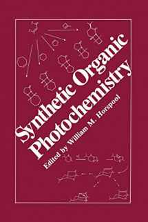9781461296683-1461296684-Synthetic Organic Photochemistry