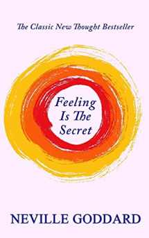 9781506084596-1506084591-Feeling Is The Secret
