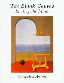 9780877739388-0877739382-The Blank Canvas: Inviting the Muse