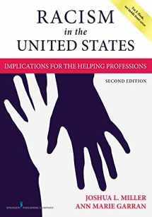 9780826148841-0826148840-Racism in the United States: Implications for the Helping Professions