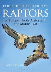 9781472913616-1472913612-Flight Identification of Raptors of Europe, North Africa and the Middle East: A Handbook of Field Identification (Helm Identification Guides)