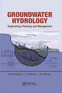 9780367382988-0367382989-Groundwater Hydrology: Engineering, Planning, and Management