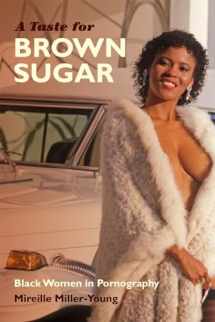 9780822358282-082235828X-A Taste for Brown Sugar: Black Women in Pornography