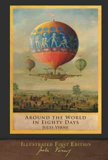 9781955529686-195552968X-Around the World in Eighty Days (Illustrated First Edition): 100th Anniversary Collection