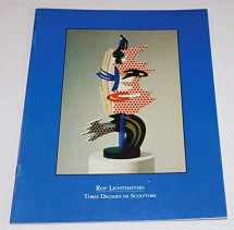 9780933793231-0933793235-Roy Lichtenstein: Three decades of sculpture