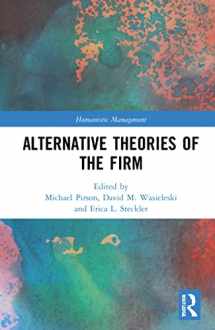 9781032077857-1032077859-Alternative Theories of the Firm (Humanistic Management)