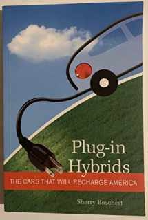 9780865715714-0865715718-Plug-in Hybrids: The Cars that will Recharge America