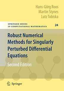 9783540344667-3540344667-Robust Numerical Methods for Singularly Perturbed Differential Equations: Convection-Diffusion-Reaction and Flow Problems (Springer Series in Computational Mathematics, 24)