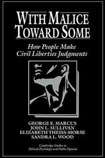 9780521439978-0521439973-With Malice toward Some: How People Make Civil Liberties Judgments (Cambridge Studies in Public Opinion and Political Psychology)