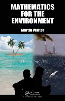 9781439834725-1439834725-Mathematics for the Environment