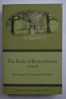 9780692751992-0692751998-The Book of Remembrance of Enoch