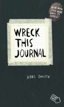 9780141976143-0141976144-Wreck This Journal: To Create is to Destroy, Now With Even More Ways to Wreck!