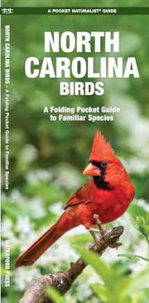9781583550670-1583550674-North Carolina Birds: A Folding Pocket Guide to Familiar Species (Wildlife and Nature Identification)