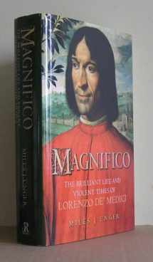 9781906217716-1906217718-Magnifico - The Brilliant Life And Violent Times Of Lorenzo De" Medici
