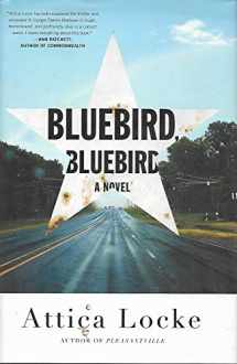 9780316363297-0316363294-Bluebird, Bluebird (A Highway 59 Novel, 1)