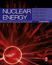 9780124166547-0124166547-Nuclear Energy: An Introduction to the Concepts, Systems, and Applications of Nuclear Processes