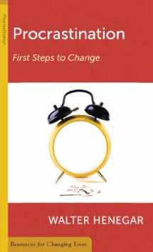 9780875526997-0875526993-Procrastination: First Steps to Change (RESOURCES FOR CHANGING LIVES)