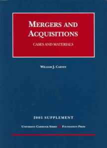 9781587788642-1587788640-Mergers and Acquisitions: Cases and Materials, 2005 Supplement (University Casebook Series)