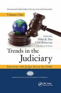 9780367866174-036786617X-Trends in the Judiciary: Interviews with Judges Across the Globe, Volume One (Interviews with Global Leaders in Policing, Courts, and Prisons)