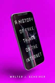 9781503632882-1503632881-A History of Fake Things on the Internet