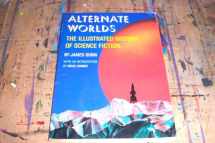 9780130232670-013023267X-Alternate Worlds: The Illustrated History of Science Fiction