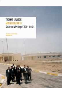 9782940271221-2940271224-Thomas Lawson: Mining For Gold: Selected Writings 1979-1996