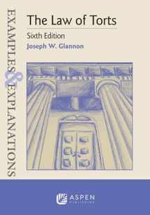 9781543807691-1543807690-Examples & Explanations for The Law of Torts (Examples & Explanations Series)