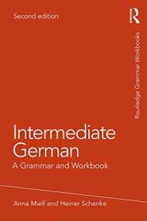 9781138304079-1138304077-Intermediate German: A Grammar and Workbook (Routledge Grammar Workbooks)